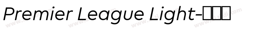 Premier League Light字体转换 Premier League Light字体转换